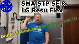 Mit diesem Wirkungsgrad habe ich nicht gerechnet SMA STP SE amp LG Resu FLEX sma lgenergysolution [upl. by Valdes]