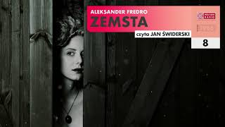 Zemsta 08  Aleksander Fredro  Audiobook po polsku [upl. by Aicilic]