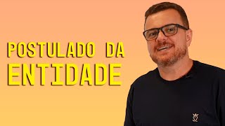 Postulado da Entidade [upl. by Yetak]