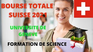 BOURSE SUISSE 2021 POUR DES ETUDES EN SCIENCE Tuto candidature université de Genève [upl. by Notserk]