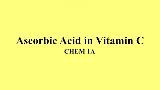 Determining Ascorbic Acid in Vitamin C Tablets [upl. by Nilkcaj459]