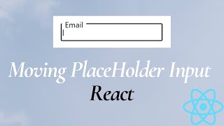 Move PlaceHolder to Top on Focus in React  Simple Input Design in React Js  Floating Label Input [upl. by Akirehc]