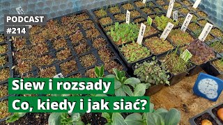 214 Co kiedy i jak wysiewać na rozsady Podcast [upl. by Barker865]