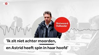 HOLLEEDER Slotwoord ik zit niet achter moorden en Astrid heeft spin in haar hoofd [upl. by Fagan210]