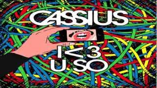 Cassius  I ♥ U So Subtitulada [upl. by Airun]