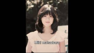 Miki matsubara edit edit celebritybeauty japanese staywithme [upl. by Enelrihs]