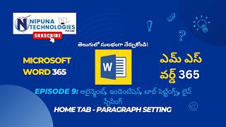 9  MS Word 365 Tutorial In Telugu  Paragraph Setting in MS Word 365 In Telugu [upl. by Starks897]