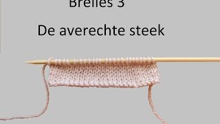 Leren breien breiles 3 de averechte steek [upl. by Munson196]