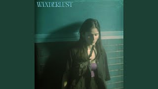 Wanderlust [upl. by Suirada]