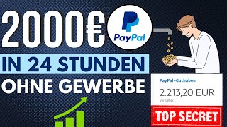 2000€ in 24 Stunden🕒🤑💰 Online Geld verdienen OHNE Gewerbe Passives Einkommen 2024 [upl. by Elvis178]