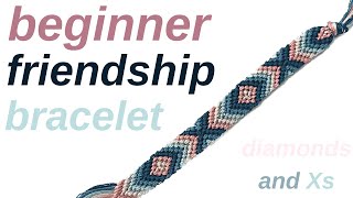 diamonds and Xs tutorial beginner  friendship bracelets [upl. by Dragde500]