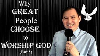 Why Great People Choose to Worship God What is the Beauty of Holiness  Part 5 [upl. by Atinyl]