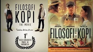 FILM BIOSKOP TERBARU  FILOSOFI KOPI [upl. by Cassaundra]