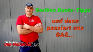 Seriöse BootsTipps wollten wir machen Und dann passiert uns das Zieht Euch warm an [upl. by Selway391]