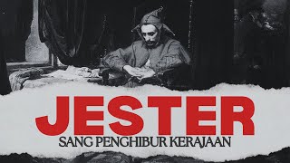 Jester Sang Penghibur Kerajaan [upl. by Manus]