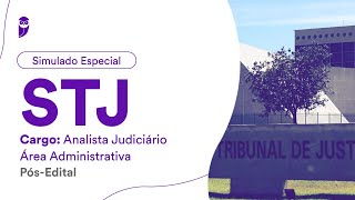 Simulado Especial STJ – Analista Judiciário  Área Administrativa  PósEdital  Correção [upl. by Jenness582]