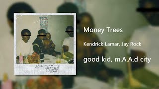 Money Trees  Kendrick Lamar Clean [upl. by Lula]