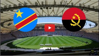 🔴 CONGO DEMOCRATIC REPUBLIC  ANGOLA LIVE HD INTERNATIONAL FRIENDLY MATCH SUBSCRIBERS ONLY [upl. by Niwrad]