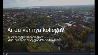 Ledig jobb Bygglovshandläggare [upl. by Anya]