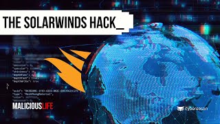 Special The SolarWinds Hack  Malicious Life podcast [upl. by Vas]