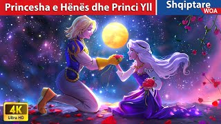 Princesha e Hënës dhe Princi Yll 🌙⭐ 👰 Perralla Shqip 🌛 WOAAlbanianFairyTales [upl. by Ahsan]