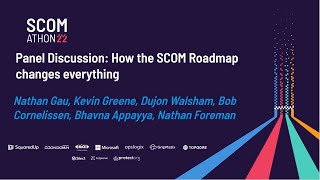 Panel Discussion How the SCOM roadmap changes everything [upl. by Alyel]