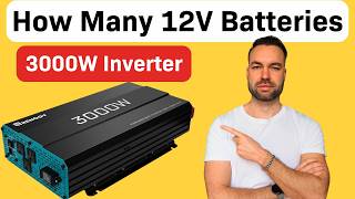 How Many 12V Batteries for 3000W Inverter [upl. by Noland]