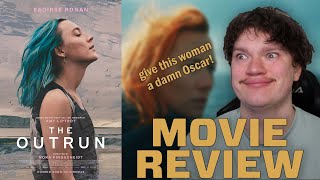 The Outrun Should Earn Saoirse Ronan An Oscar  Movie Review [upl. by Struve]