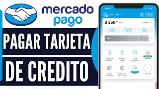 Cómo Pagar Tarjeta De Credito Mercadopago 2024 [upl. by Adoh]