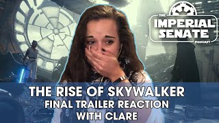 STAR WARS THE RISE OF SKYWALKER FINAL TRAILER  CLARES REACTION [upl. by Sirovart]