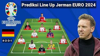 Prediksi Line Up Timnas Jerman Untuk Euro 2024 [upl. by Killam995]