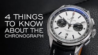 Four Things to Know About the Chronograph  A Comprehensive Guide [upl. by Godden]