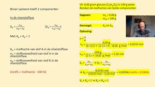 De molfractie en de mol bij een binair systeem inclusief 2 voorbeeldopgaven [upl. by Carmencita260]