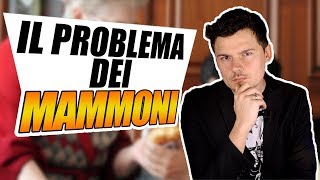 Il problema dei GIOVANI MAMMONI in Italia [upl. by Attenaz]