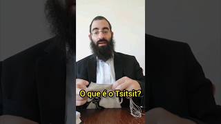 O SIGNIFICADO DAS FRANJAS NAS ROUPAS DOS JUDEUS Tsitsit [upl. by Irdua]