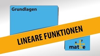 Lineare Funktionen  Basics [upl. by Frederique]