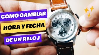 ¿Cómo cambiar la hora y la fecha en un reloj  Para qué sirve la Corona de un Reloj [upl. by Inasah]