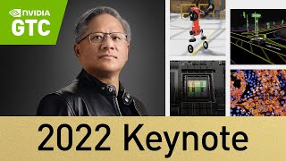 GTC 2022 Spring Keynote with NVIDIA CEO Jensen Huang [upl. by Oigres536]