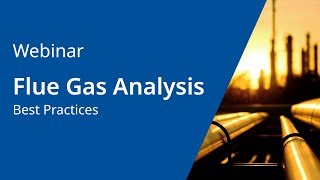 Flue Gas Analysis Best Practices [upl. by Forsta149]