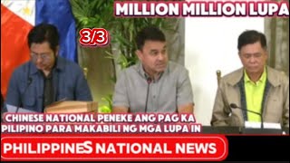 Mga Chinese na nameke ng citizenship bumili ng mga lupa na million ang halaga33quadcommfypシ゚viral [upl. by Ysabel]