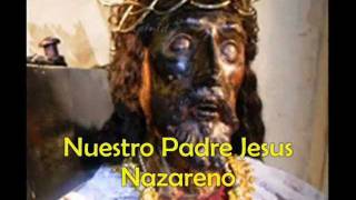 NUESTRO PADRE JESUS NAZARENO song amp lyrics [upl. by Semele94]