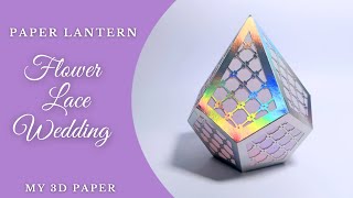 SVG Paper Lantern Centerpiece Flower Lace Wedding 3d DIY Cricut Cutting Silhouette Laser [upl. by Bluma489]