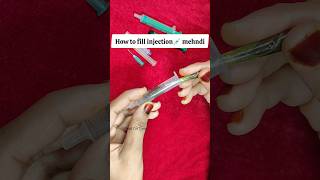 How to fill Injection💉Syringe Mehndi Cone injection heena cone mehndi injectionmehndi [upl. by Ashling]