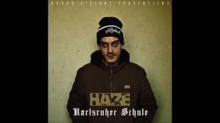 Haze  Unterschied Karlsruher Schule 2014 [upl. by Milli]