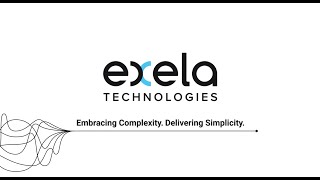 Exela Technologies  Embracing Complexity Delivering Simplicity [upl. by Ainimre]