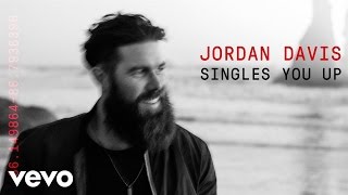 Jordan Davis  Singles You Up Official Audio [upl. by Moureaux]