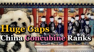 Concubine Rank in Chinas Qing Dynasty  Huge Difference [upl. by Jermain37]