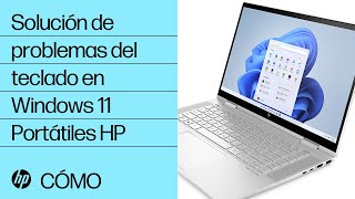 Cómo solucionar problemas del teclado en Portátiles HP con Windows 11  HP Support [upl. by Oiralih215]