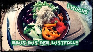 Abspecken 1 typische Woche Raus aus der Lustfalle︱Fooddiary︱ vollwertig︱vegan [upl. by Nolahp]