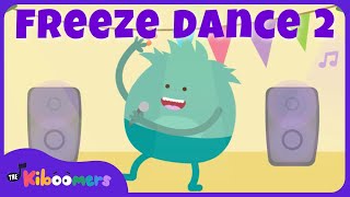 Freeze Dance Song 2  THE KIBOOMERS Preschool Dance Songs for Circle Time [upl. by Noned300]